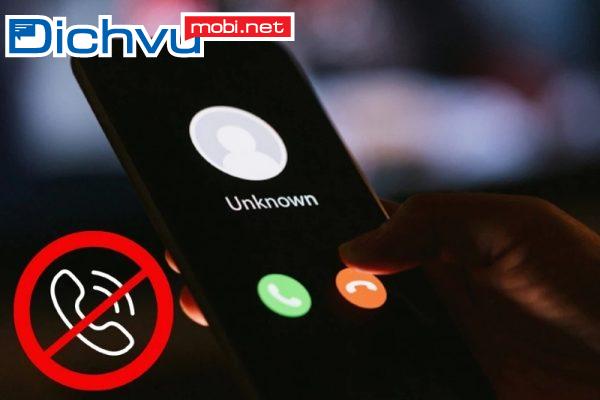 Cách chặn số điện thoại mà người kia không biết