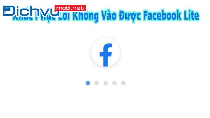 3 cách khắc phục lỗi Facebook Lite không vào được bằng WIFI