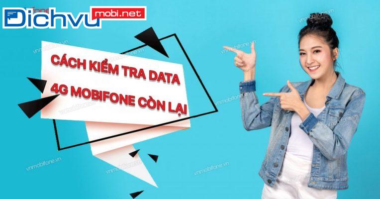 Cách kiểm tra dung lượng còn lại của gói 4G MobiFone thế nào