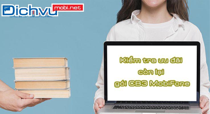 Gói cước CB3 MobiFone 30K ưu đãi: 330 phút + 2.3GB/ tháng