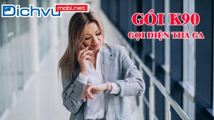 Gói K90 của MobiFone miễn phí gọi dưới 10 phút giá cực rẻ
