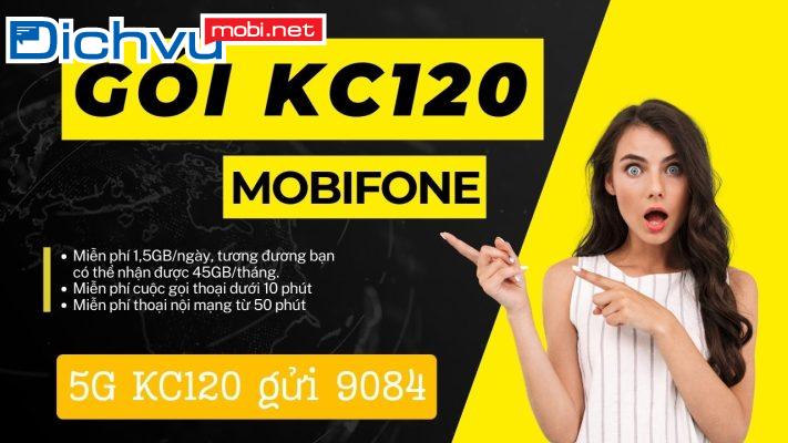 Nhận ngay combo data,gọi thoại khi ĐK gói KC120 MobiFone
