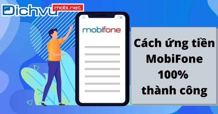 Làm sao để ứng tiền MobiFone vào TKC? 10K, 20K, 50K, 100K