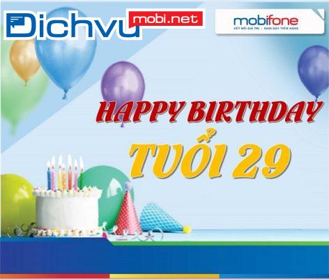 Mừng sinh nhật MobiFone 29 năm tặng 29GB từ 10/4 – 16/4/2022