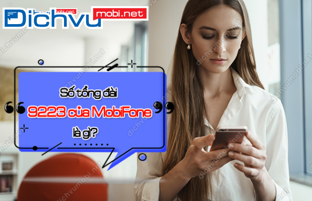 so-tong-dai-9223-cua-mobifone