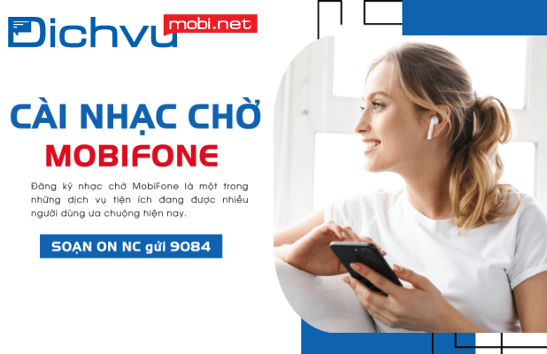 Tổng đài nhạc chờ Mobi là số mấy?